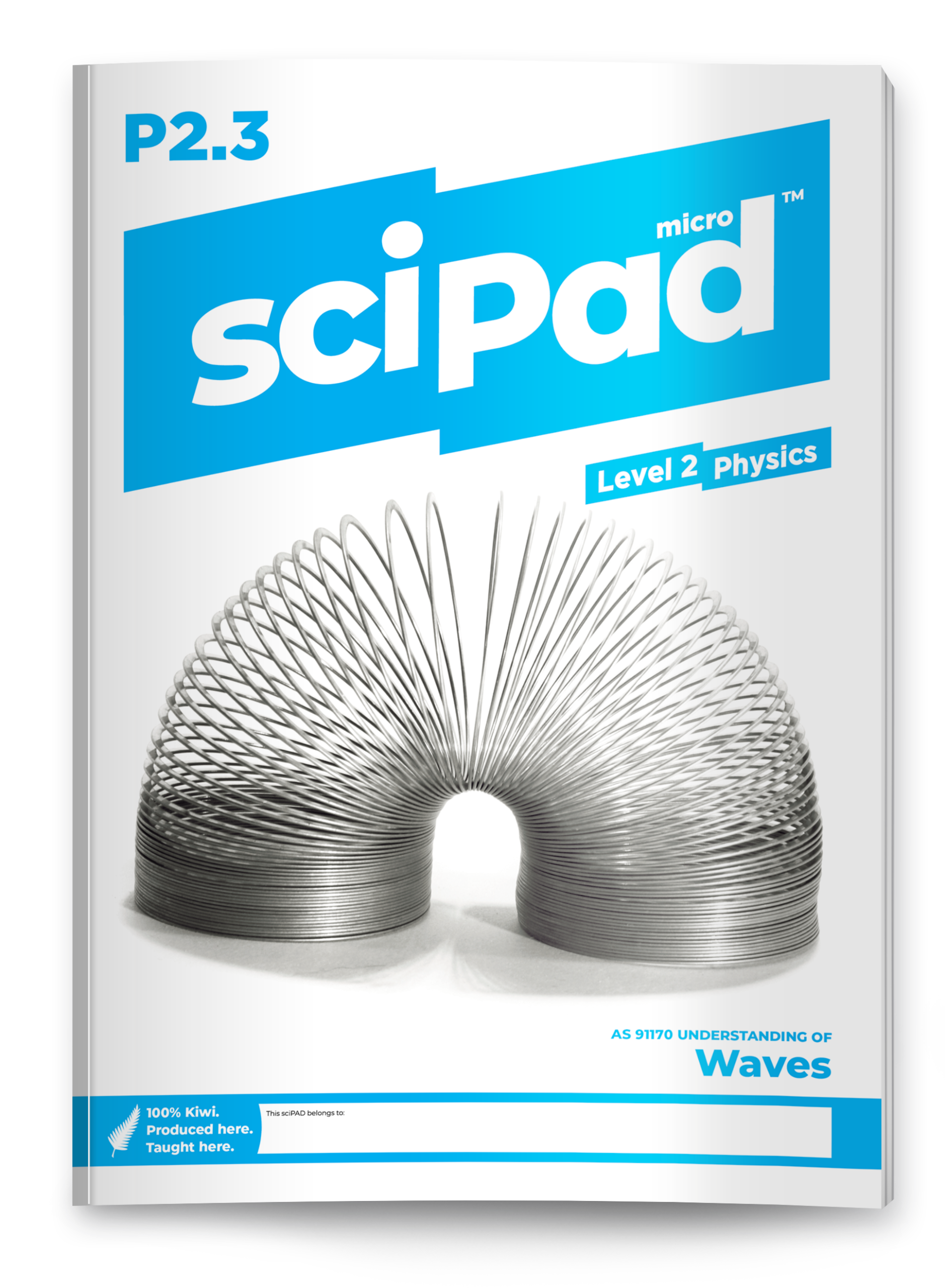 Physics 2.3 (Waves) sciPAD – sciPAD NZ